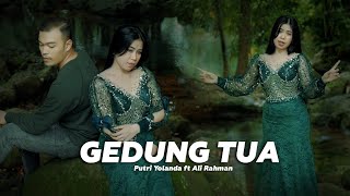 GEDUNG TUA - Putri Yolanda [ Cover ]