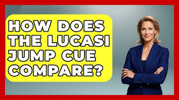 How Does The Lucasi Jump Cue Compare? - Billiards Hustlers