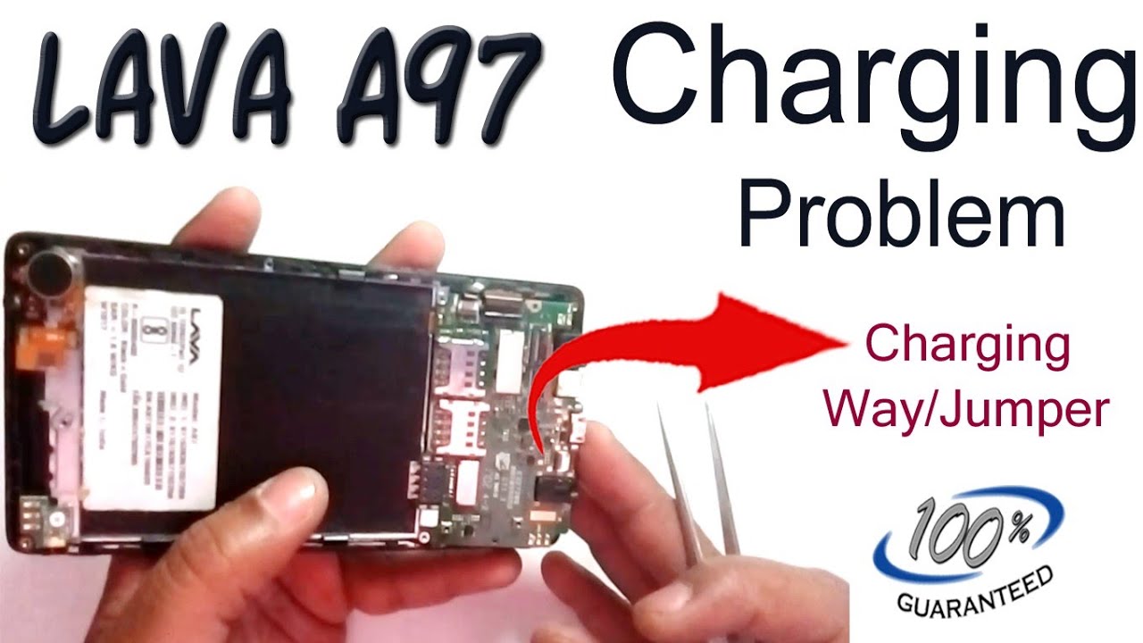 Lava A97 Charging Problem 👉 Lava A97 💯 Percent Charging Solution step