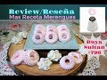 Reseña Nueva Duya Sultan #796+Receta Merenguitos