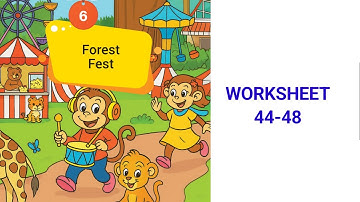 FOREST FEST worksheet 44-48 (ACTIVITY) UNIT-6/STD-2/MATHS