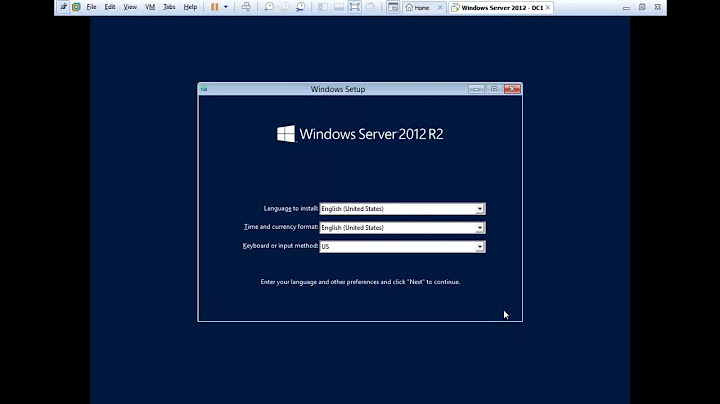 Hướng dẫn cài windows server 2012 trên vmware