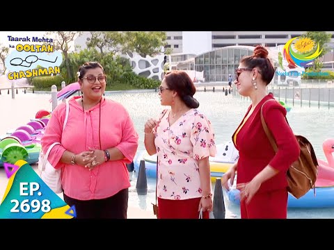 Taarak Mehta Ka Ooltah Chashmah - Episode 2698 - Full Episode