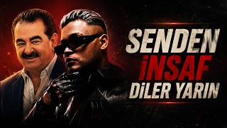 İbrahim Tatlıses & Lvbel C5 – Senden İnsaf Diler Yarın 🔥 Remix 2026