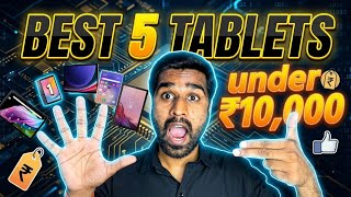 Best Tablets UNDER 10000 for 2026: Which One Should You Get?