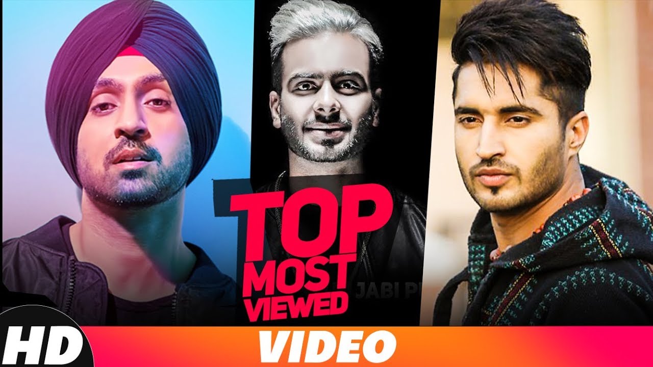 Most Viewed Videos On Youtube | Diljit Dosanjh | Mankirt Aulakh | Parmish Verma | Latest Songs 2018