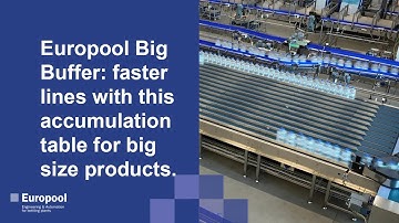 Europool Big Buffer: faster lines with this accumulation table for big size products.