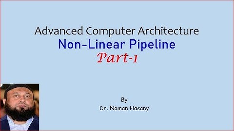 Non-Linear Pipeline (Part 1)