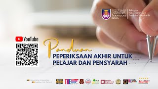 Panduan Peperiksaan Akhir untuk Pensyarah dan Pelajar UiTM