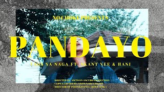 Pandayo - TAGS SANAGA Feat. Skant Vee & HANI (Prod. by Karu Made It)