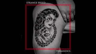 Strange Breed - My Blood (Official Audio)