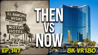 Ep.147 The Lost North Strip: Exploring Vintage Motels, Modern Mega-Resorts & Future Plan 8K VR180 3D