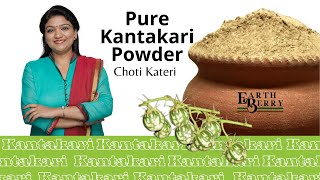 Pure Kantakari Powder
