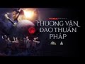 THƯƠNG VÂN ĐAO THUẪN PHÁP | BLADE & SHIELD | ACTION C