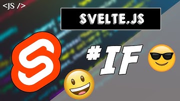 Bloque If | TUTORIAL Svelte.js 🤩😲🤪