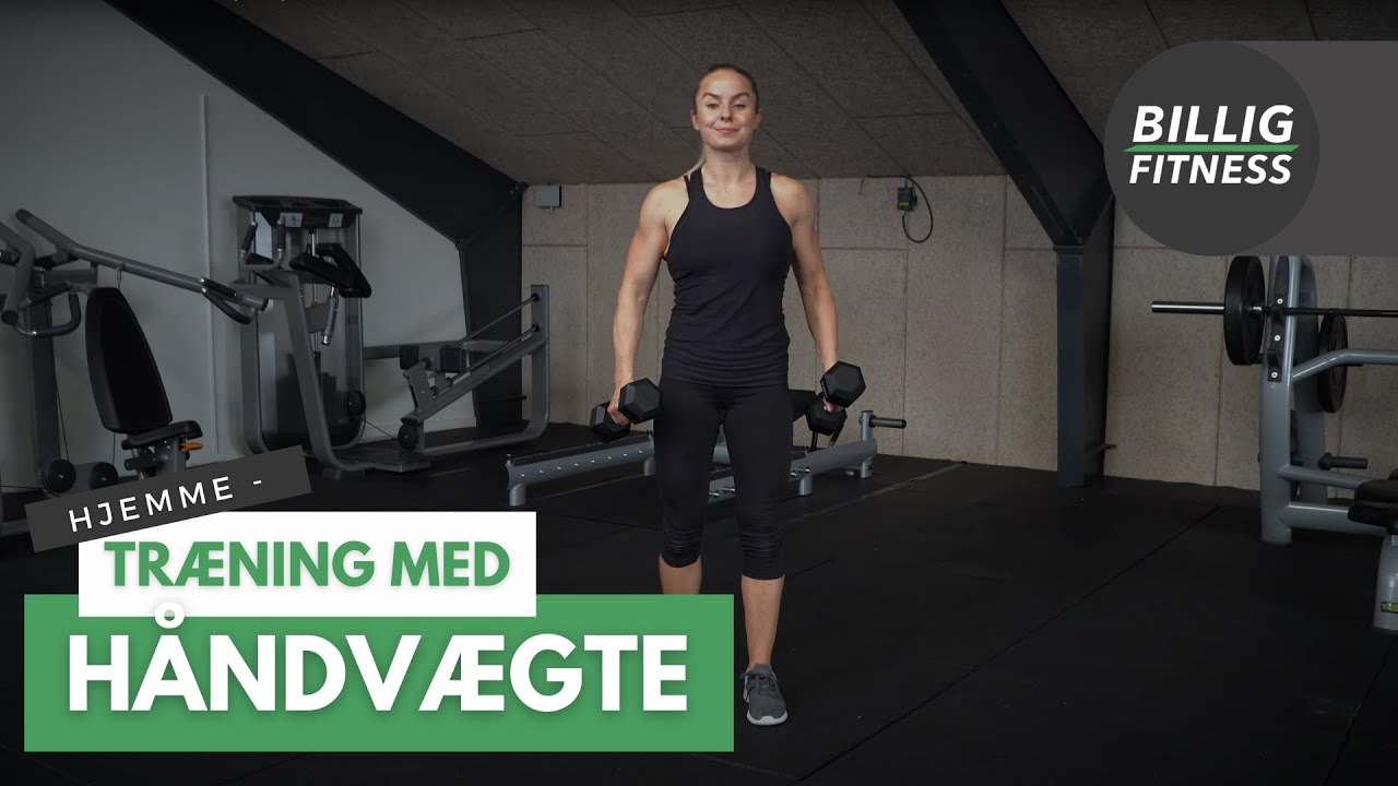 Hjemmetræning med håndvægte ⇒ 14 af de bedste øvelser med håndvægte (GUIDE)