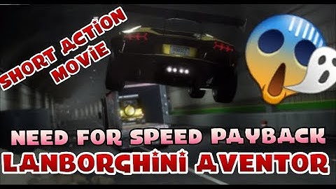 A SHORT MOVIE OF STEALING GOLDEN LAMBORGHINI AVENTADOR IN NEED FOR SPEED PAYBACK