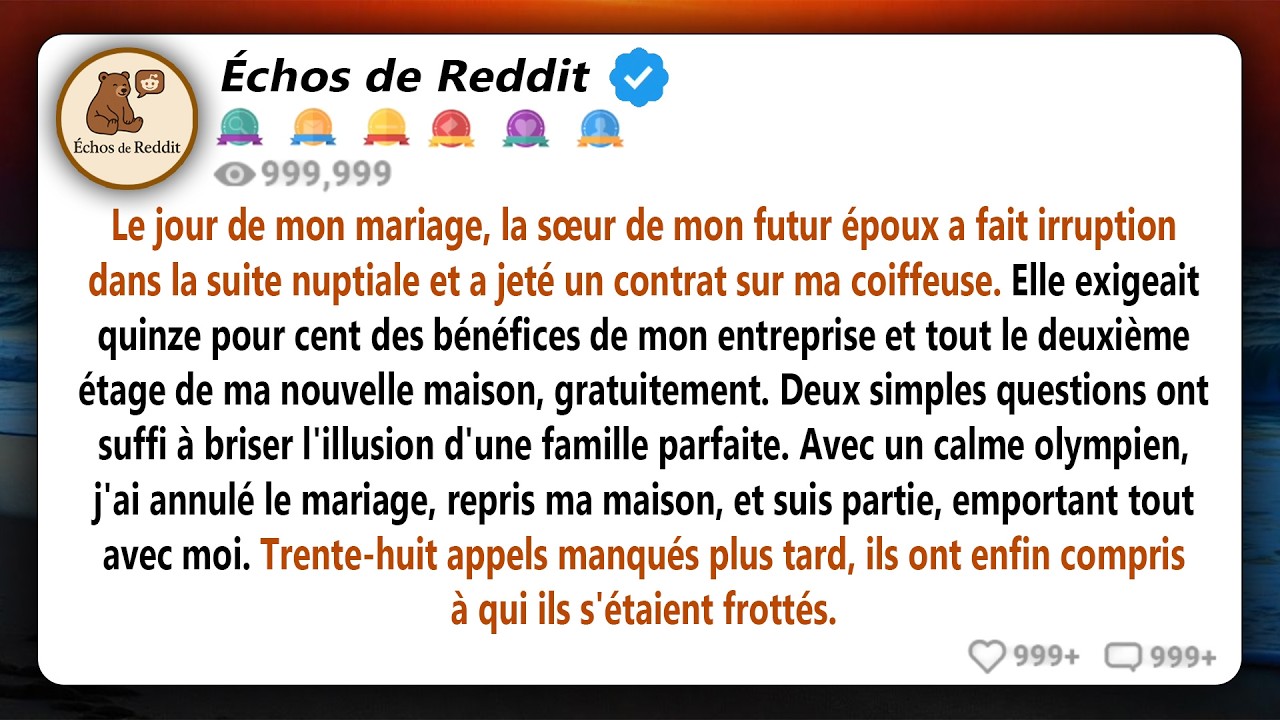 Ma belle-sœur a exigé quinze pour cent des bénéfices de mon entreprise et tout le deuxième étage de