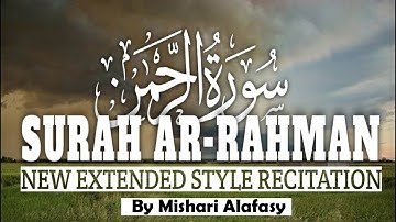 Surah Ar-Rahman🌹💓+|Surah RAHMAN(The Beneficent)سورة الرحمن|Ar-Rehman Full By Mishary Rashid Alafasy