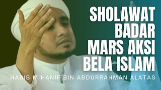 Sholawat Badar, Habib Hanif Alatas @hanifalattas8782 @berikabar99