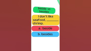 Commonly Confused Words 1_1  beside/besides l  English Quiz Today