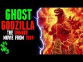 The ghost godzilla movie from 1994 we never got to see