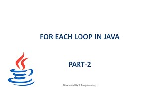 foreach loop in java || foreach loop java || foreach loop in java with array
