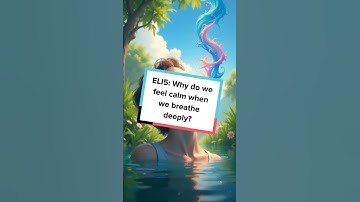 ELI5: Why do we feel calm when we breathe deeply?#SimplyExplained #ELI5 #FunFacts #LearnSomethingNew