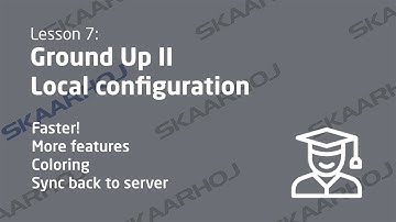 LEGACY - L7: Ground Up II - Local configuration