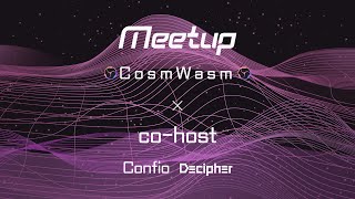 CosmWasm meetup