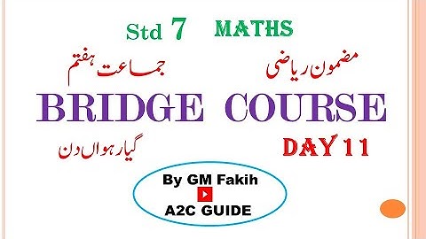 BRIDGE COURSE / STD 7 / MATHS / DAY 11 / URDU MEDIUM #a2cguide