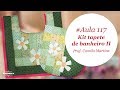 Patch & Arte com Lanmax - #aula117 - Kit tapete de banheiro II