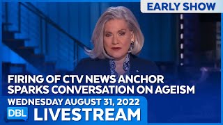 DBL Early Show | Wednesday August 31, 2022