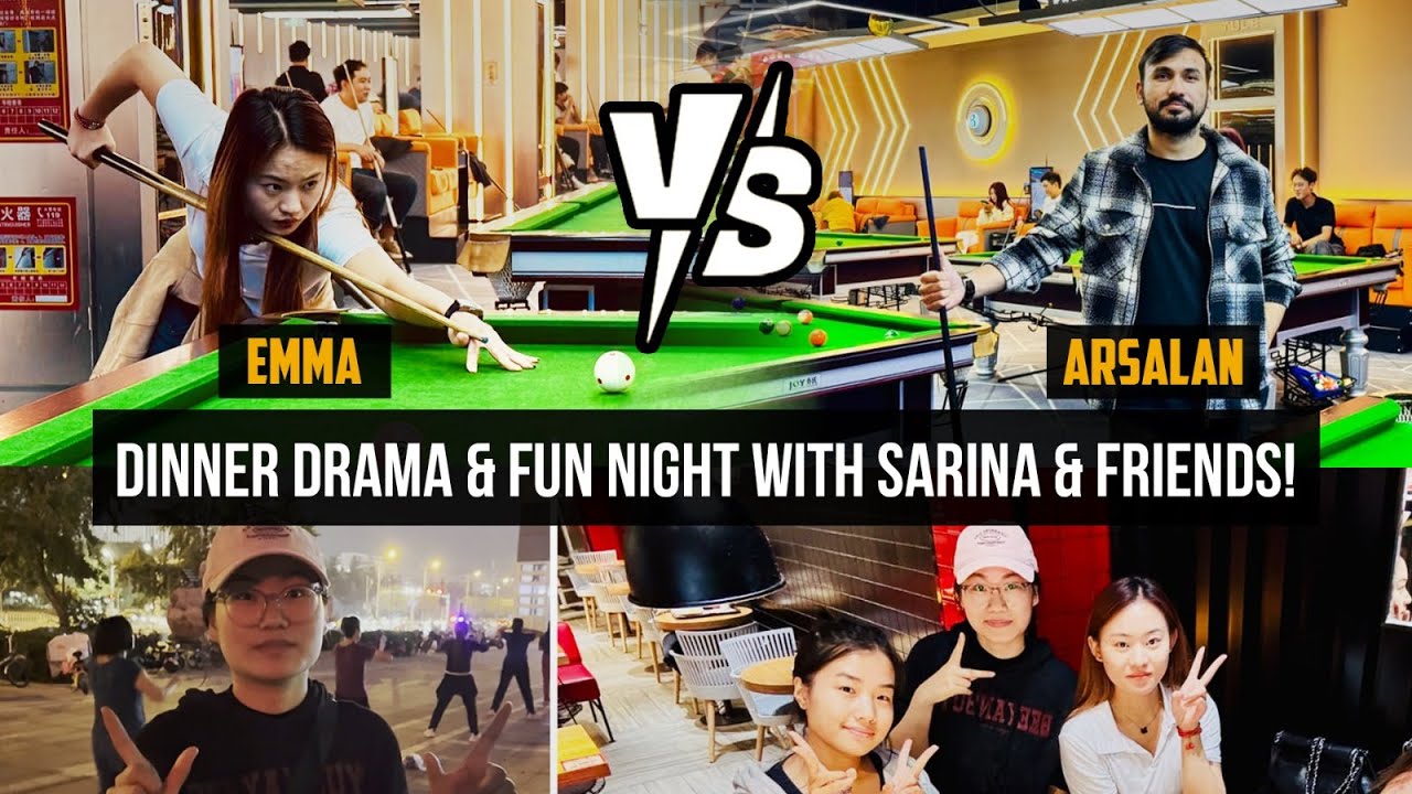 Arsalan R Arsalan VS Emma | Had dinner and fun with Sarina and friends | Arsalan ...