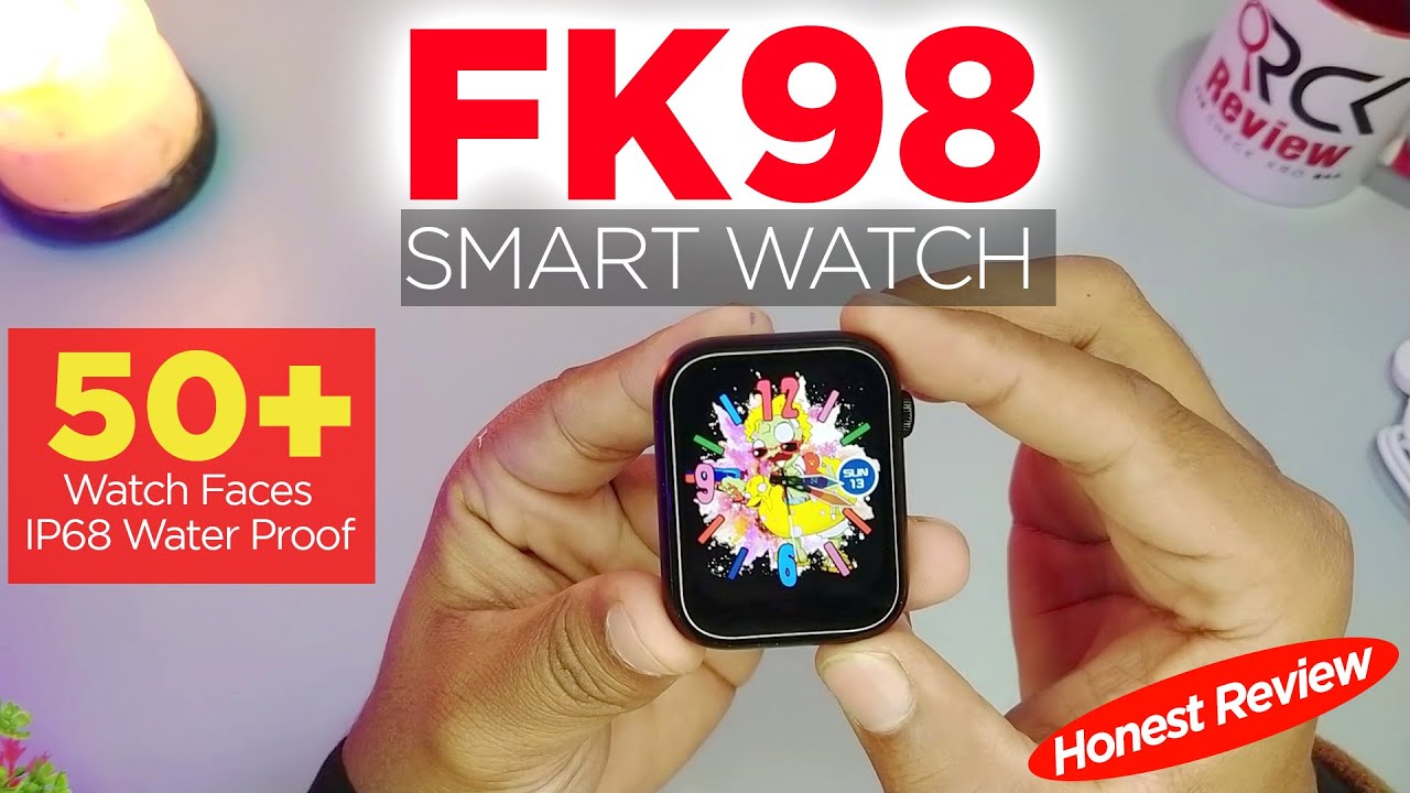 FK98 Smart Watch Review & Unboxing in Pakistan Apple Series 6 Best