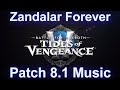 Battle Of Dazar Alor Raid Music Zandalar Forever Patch 8 1 Tides Of Vengeance Music mp3