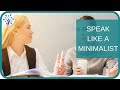 Minimalist speech patterns and vocabulary  laconic speech