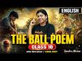 The Ball Poem | John Berryman | Class 10 English | CBSE 2027 | Sandra Ma'am