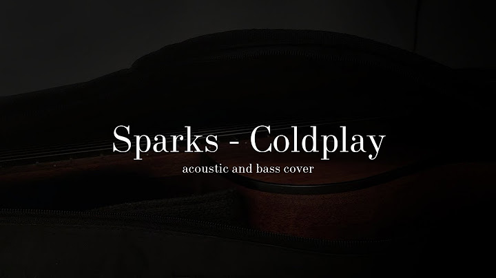 Sparks (Coldplay cover) - RDN