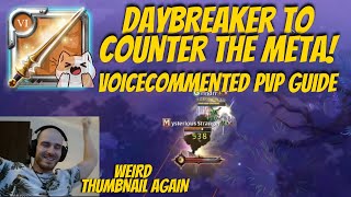 Daybreaker is the meta counter right now in mists - VOICE COMMENTED PVP GUIDE | ALBION ONLINE