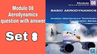 Aerodynamics Question Bank Part 08 | Module 08 (EASA DGCA CAA exam question)