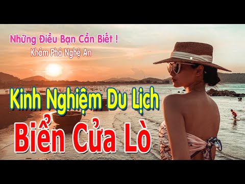 Kinh Nghiệm Du Lịch Biển Cửa Lò Nghệ An 🌎 Ăn Gì Chơi Đâu ?