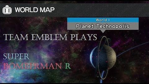 TE Plays: Super Bomberman R [Story Mode] - Planet Technopolis [Part 1]