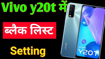 how to remove blacklist number in Vivo y20t | Vivo y20t mobile me blacklist se number kaise nikale