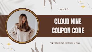 Cloud Nine Discount Codes | Save 15% Off With Coupon code 15% off your next order-a2zdiscountcode
