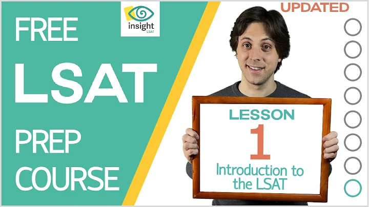 Lesson 1: Introduction to the LSAT