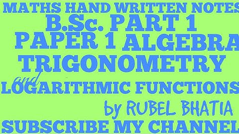 LOGARITHMS OF COMPLEX NUMBERS, TRIGONOMETRY,B.Sc./B.A FIRST YEAR.FIRST VIDEO.