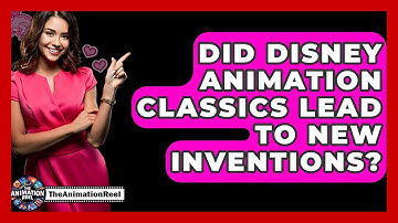 Did Disney Animation Classics Lead To New Inventions? - The Animation Reel