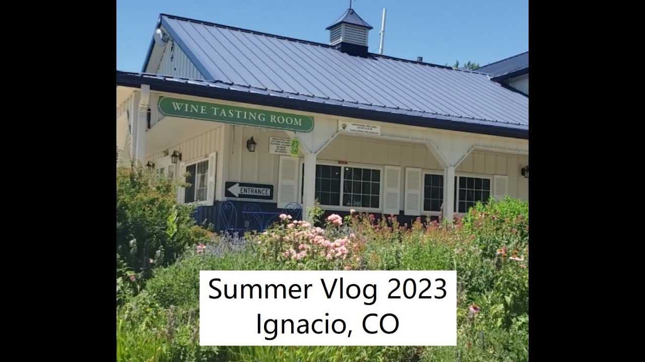 Ignacio Vlog '23 Fox Fire Farms Winery & Sky Ute Casino YouTube