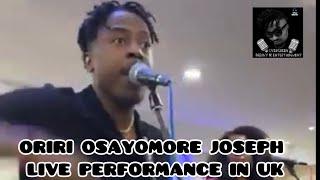 ORIRI OSAYOMORE JOSEPH LIVE PERFORMANCE IN LONDON AT 24BITS CONCERT